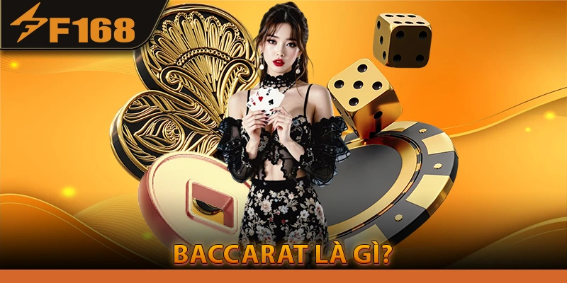 Baccarat Là Gì?