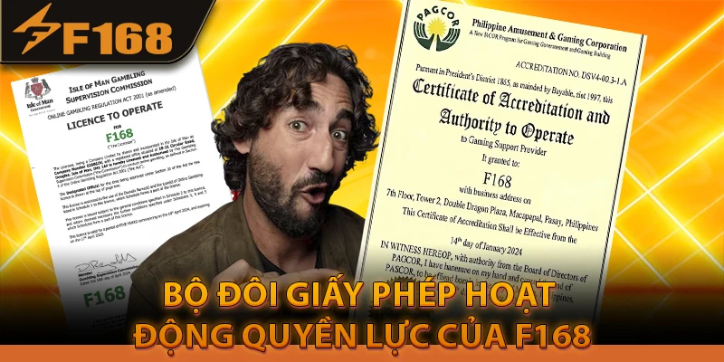 Bộ đôi giấy phép hoạt động quyền lực của F168