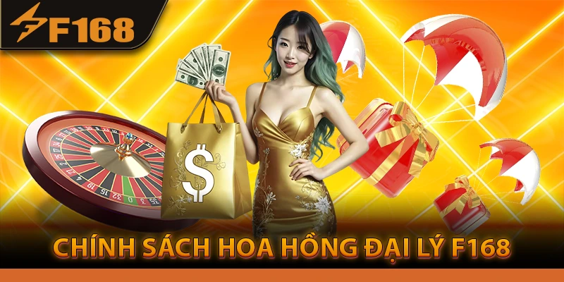 Trở Thành Đại Lý F168: Đối Tác Chiến Lược Của VNF168 Uy Tín 2 Chính sách hoa hồng đại lý F168