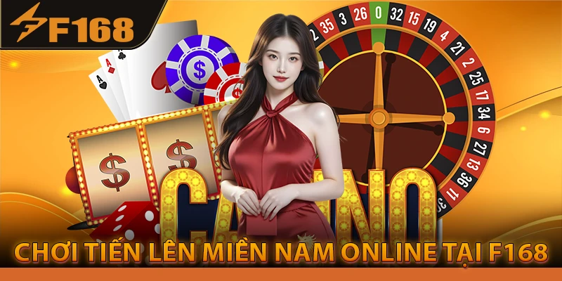 Chơi Tiến Lên Miền Nam Online Tại f168 vip