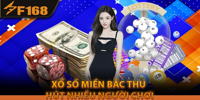 Xổ Số Miền Bắc thu hút nhiều người chơi